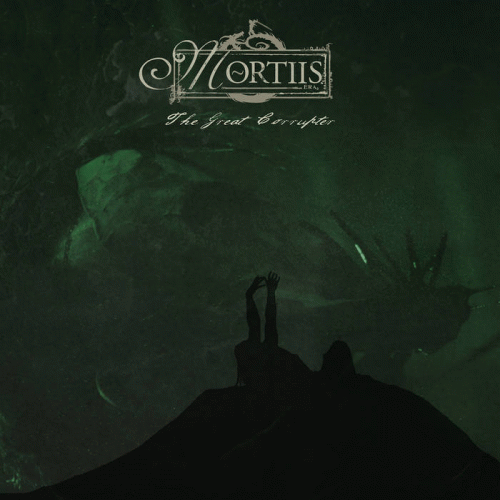 Mortiis : The Great Corrupter